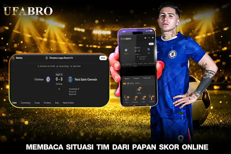 Membaca Situasi Tim Dari Papan Skor Online